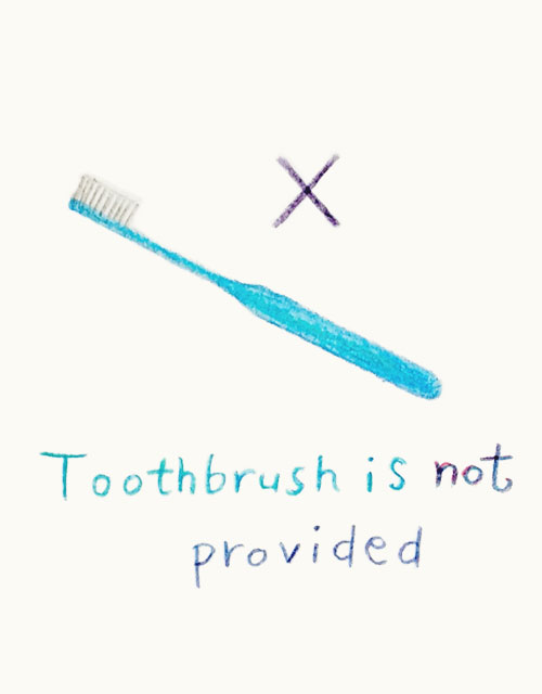 Toothbrush is not provided